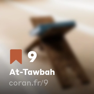 Sourate At-Tawbah (n°9)